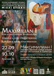 Ausstellung MAXIMILIAN I Kovalenko Museum Scharf Minichmair Zorn (2)